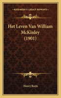 Het Leven Van William McKinley (1901)
