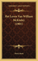 Het Leven Van William McKinley (1901)