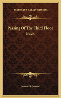 Passing Of The Third Floor Back