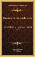 Medicine In The Middle Ages