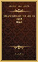 Hints On Translation From Latin Into English (1920)