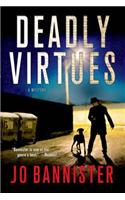 Deadly Virtues