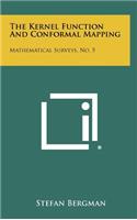 The Kernel Function and Conformal Mapping