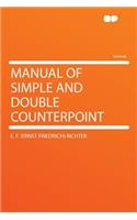 Manual of Simple and Double Counterpoint