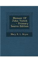 Memoir of John Veitch ......
