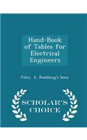 Hand-Book of Tables for Electrical Engineers - Scholar's Choice Edition: (English)
