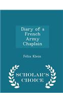 Diary of a French Army Chaplain - Scholar's Choice Edition