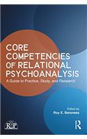 Core Competencies of Relational Psychoanalysis