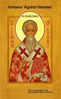 Iranaeus 'Against Heresies'
