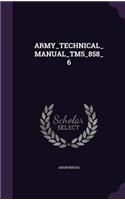 Army_technical_manual_tm5_858_6