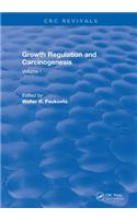 Growth Regulation and Carcinogenesis
