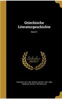 Griechische Literaturgeschichte; Band 4