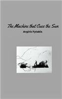 The Machine that Cues the Sun: A poetry book(English)