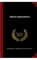 Dakota Superstitions
