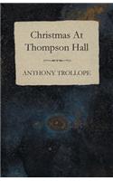 Christmas At Thompson Hall