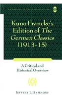 Kuno Francke's Edition of The German Classics (1913-15)