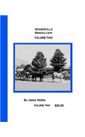 Woodsville, Memory Lane Volume Two