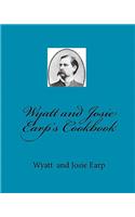 Wyatt and Josie Earp's Cookbook: (English)