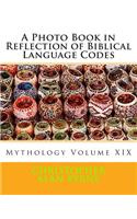 A Photo Book in Reflection of Biblical Language Codes