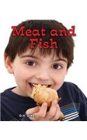 Meat and Fish