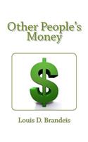 Other People's Money