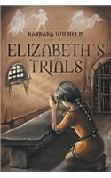 Elizabeth's Trials