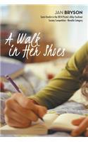 Walk in Her Shoes