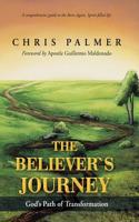 The Believer's Journey: God's Path of Transformation(English)