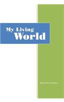 My Living World
