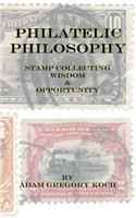 Philatelic Philosophy