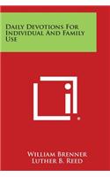 Daily Devotions for Individual and Family Use