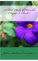 A Bible Study of Proverbs Chapter 2--Book 3