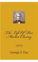 The Life Of Rev. Martin Cheney