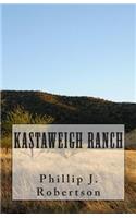 Kastaweigh Ranch