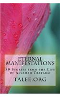 Eternal Manifestations: 80 Stories from the Life of Allamah Tbatabai