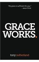 Grace Works