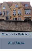 Mission in Belgium