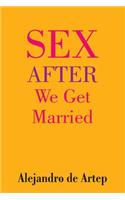 Sex After We Get Married