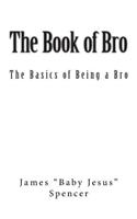 The Book of Bro