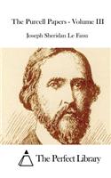 The Purcell Papers - Volume III: (English)