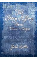 The Story of Glory Series