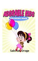 Adorable Kids Coloring Book