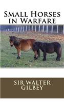 Small Horses in Warfare