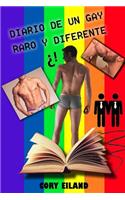 Diario de un gay raro y diferente