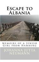 Escape to Albania