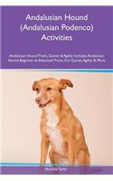 Andalusian Hound (Andalusian Podenco) Activities Andalusian Hound Tricks, Games & Agility Includes