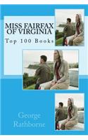Miss Fairfax of Virginia: Top 100 Books