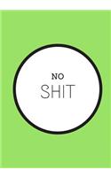 No Shit