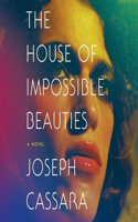 House of Impossible Beauties Lib/E