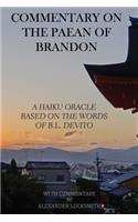 Commentary on the Paean of Brandon